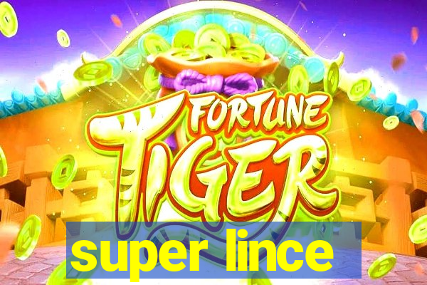 super lince